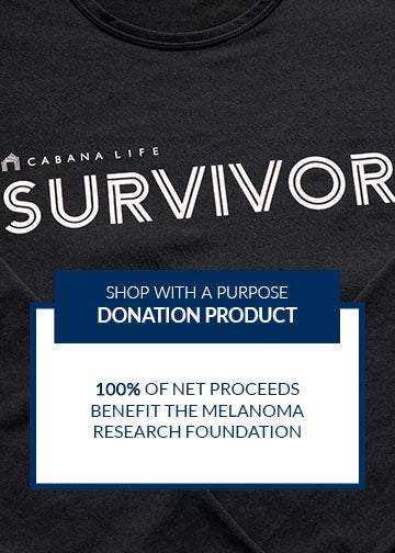 Donation Product: 100% of net proceeds benefit the Melanoma Research Foundation.